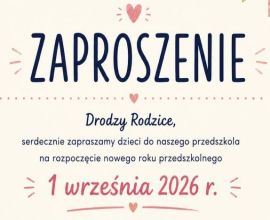 Zaproszenie na rozpoczęcia nowego roku przedszkolnego 